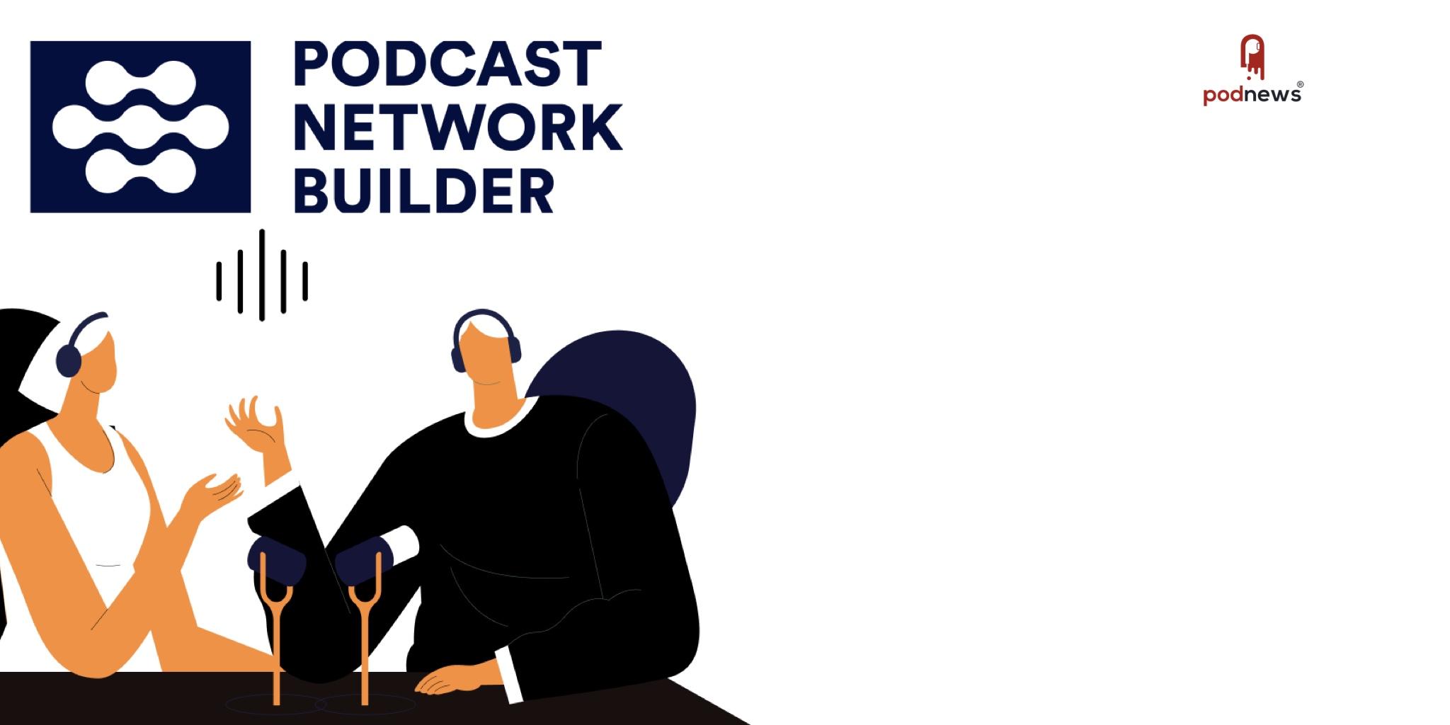 Podmachine Launches Podcast Network Builder