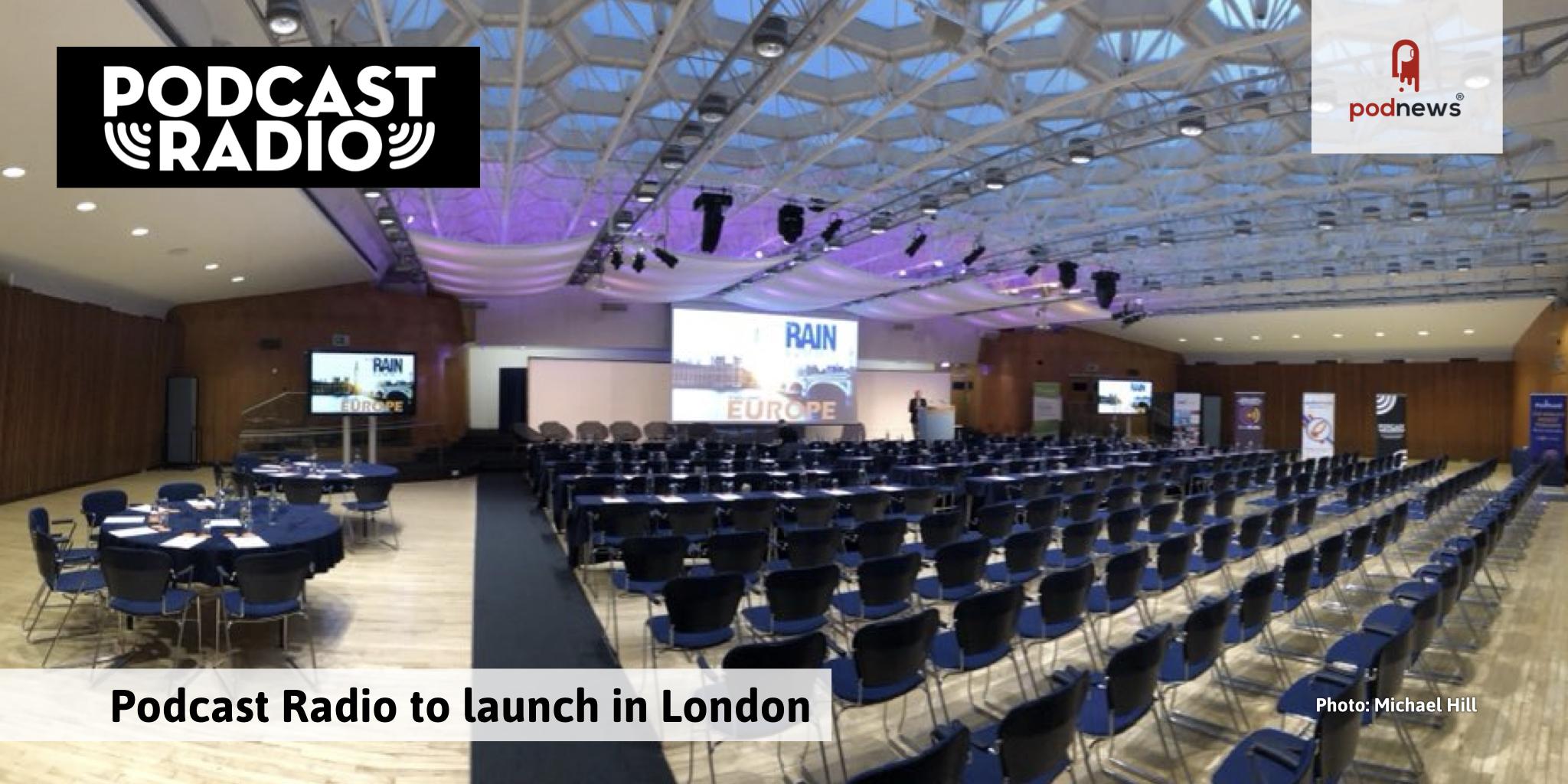 UK's first radio station for podcasts to launch in London