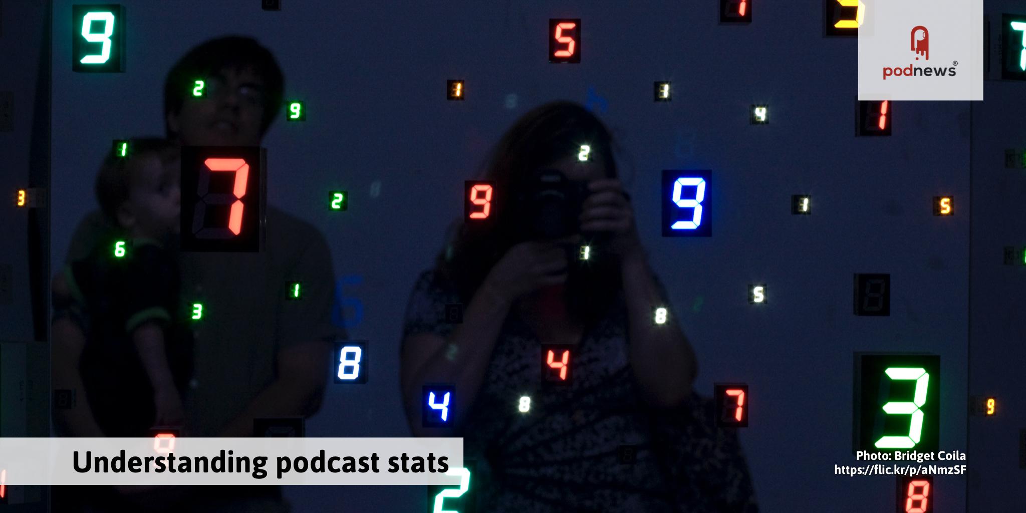 How to understand podcast stats