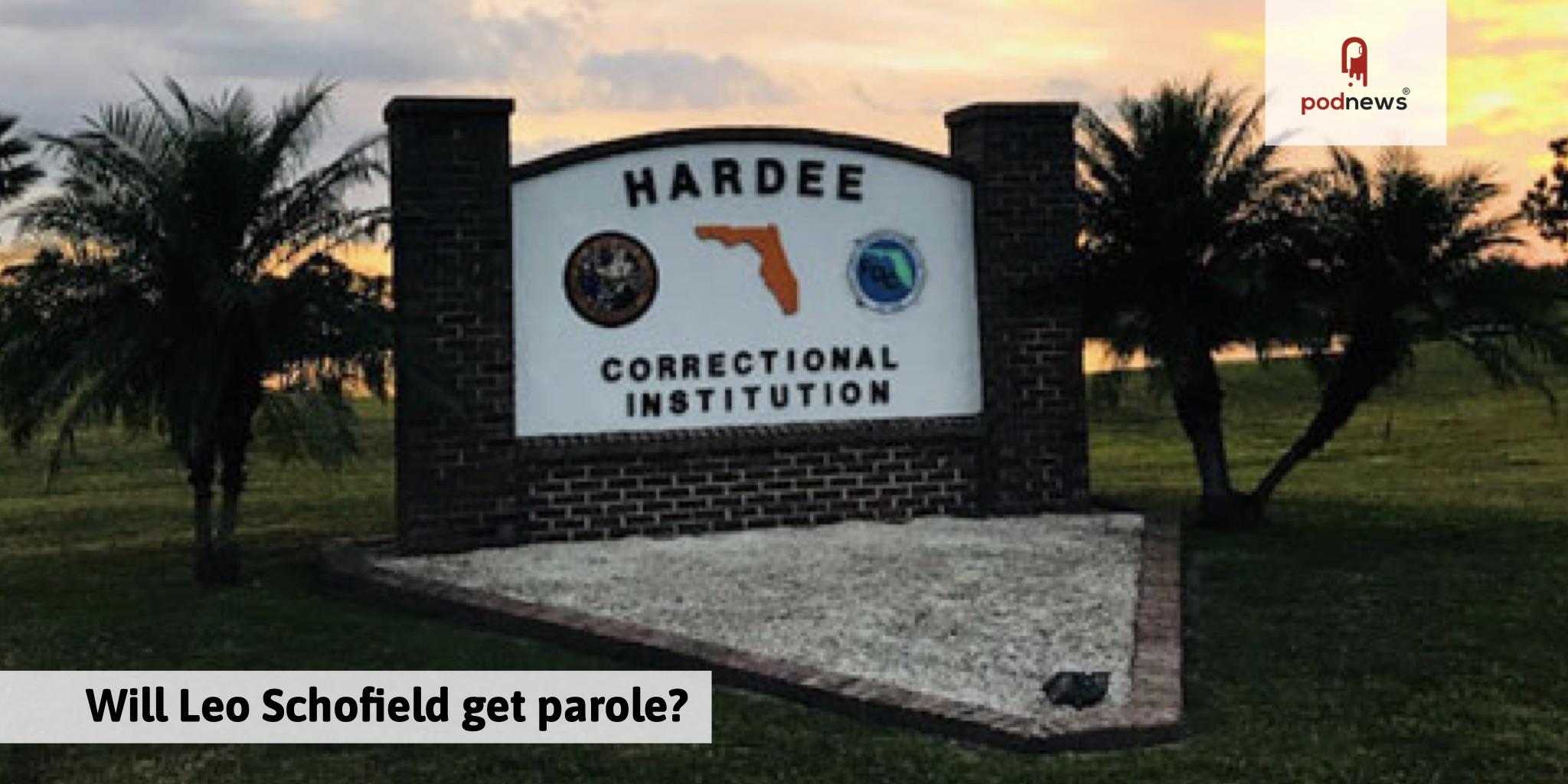 Will Leo Schofield get parole?