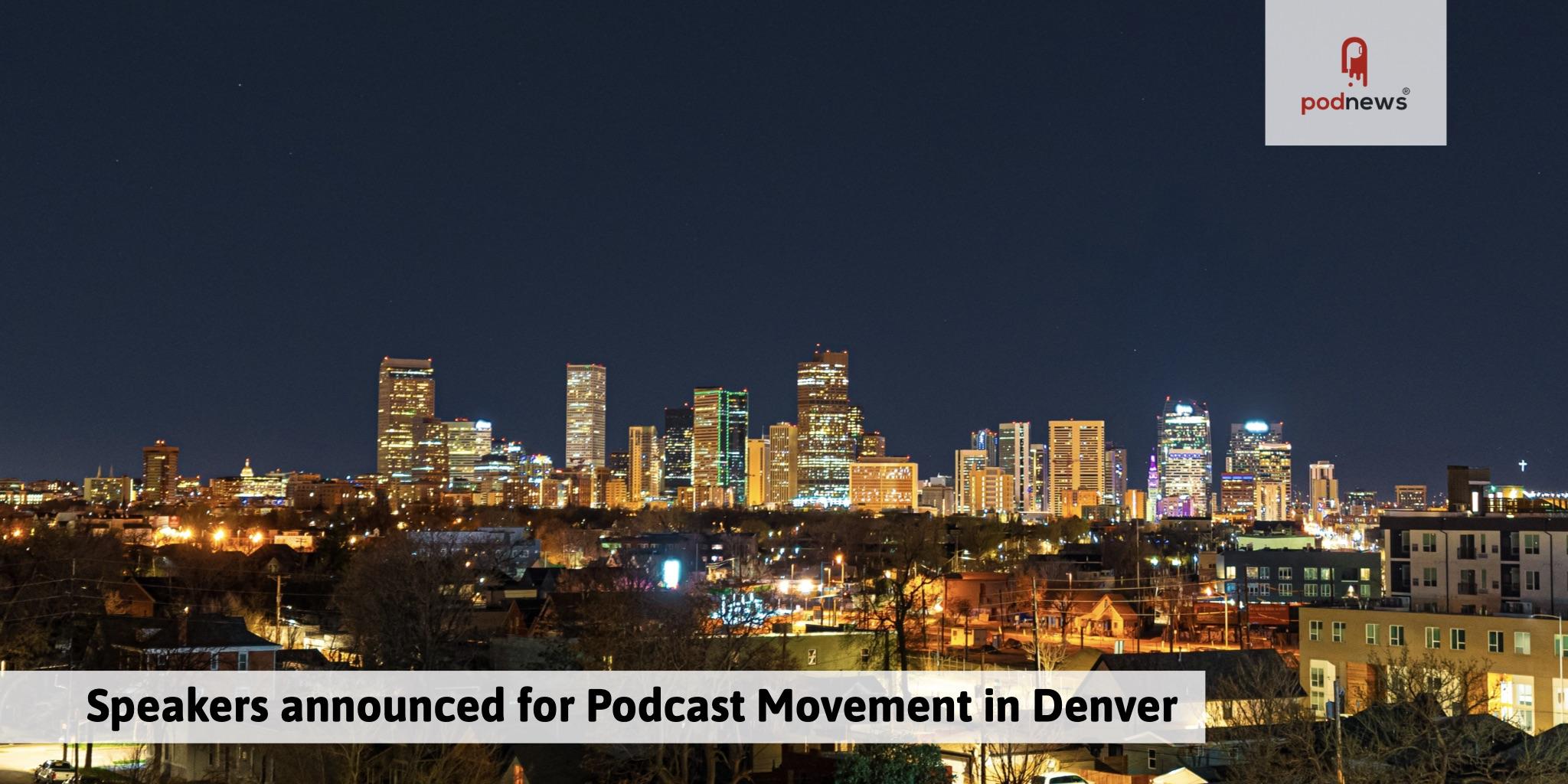 Speakers announced for Podcast Movement in Denver