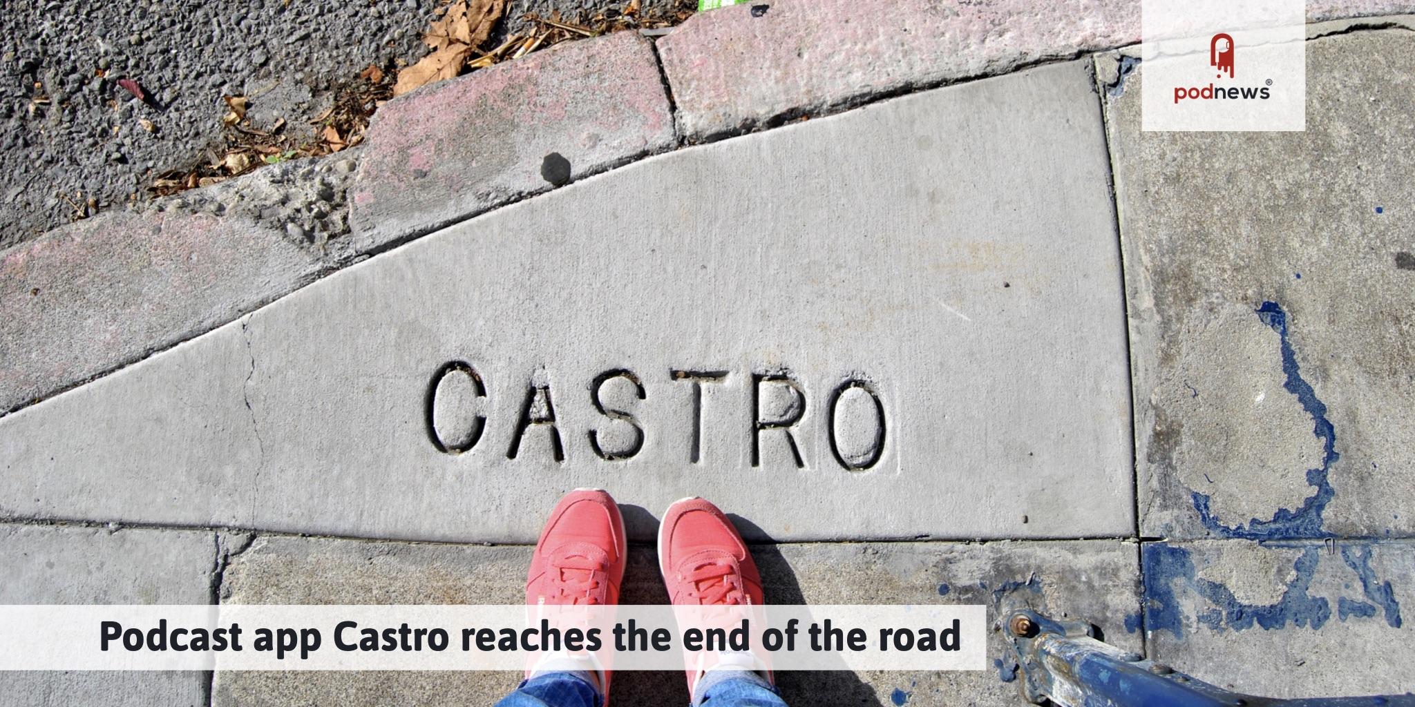 Podcast app Castro reaches the end of the road