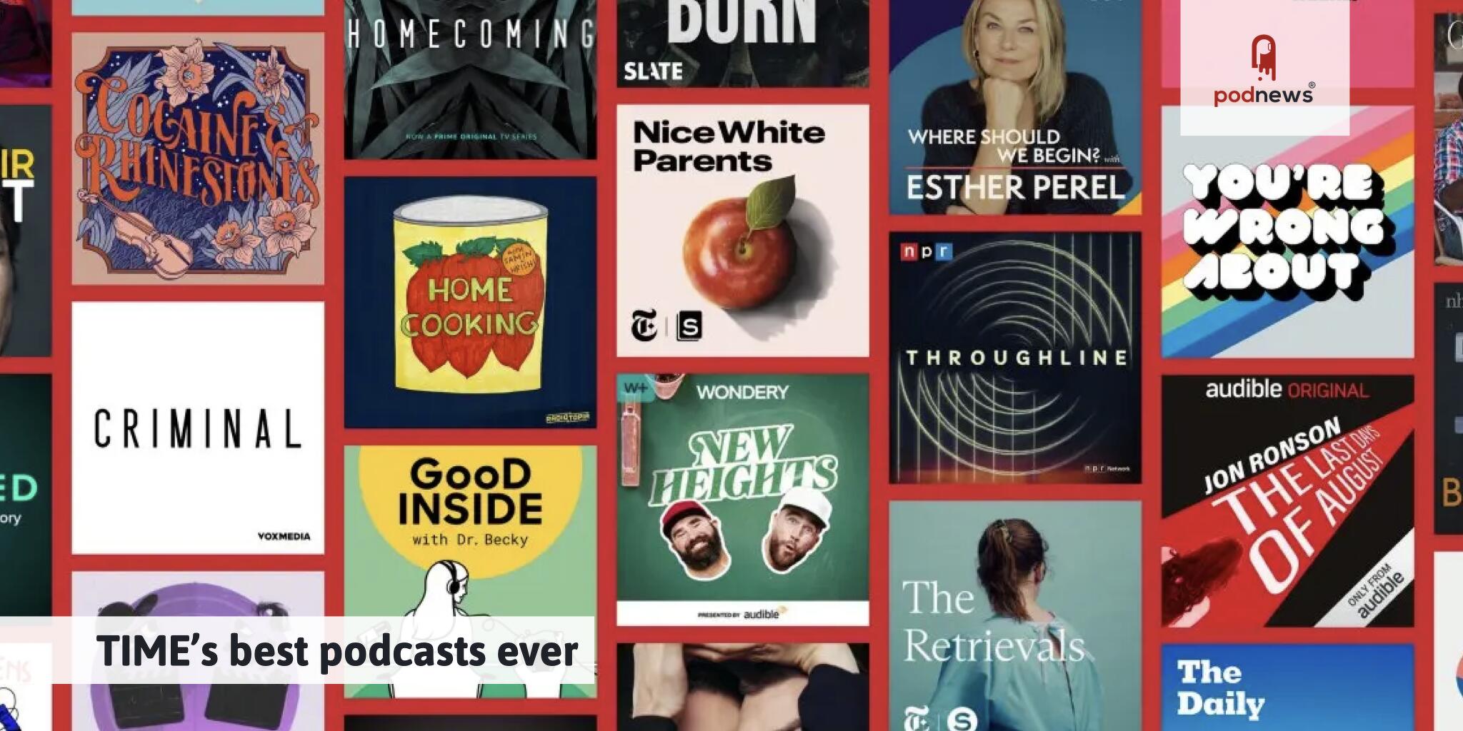 TIME’s best podcasts ever