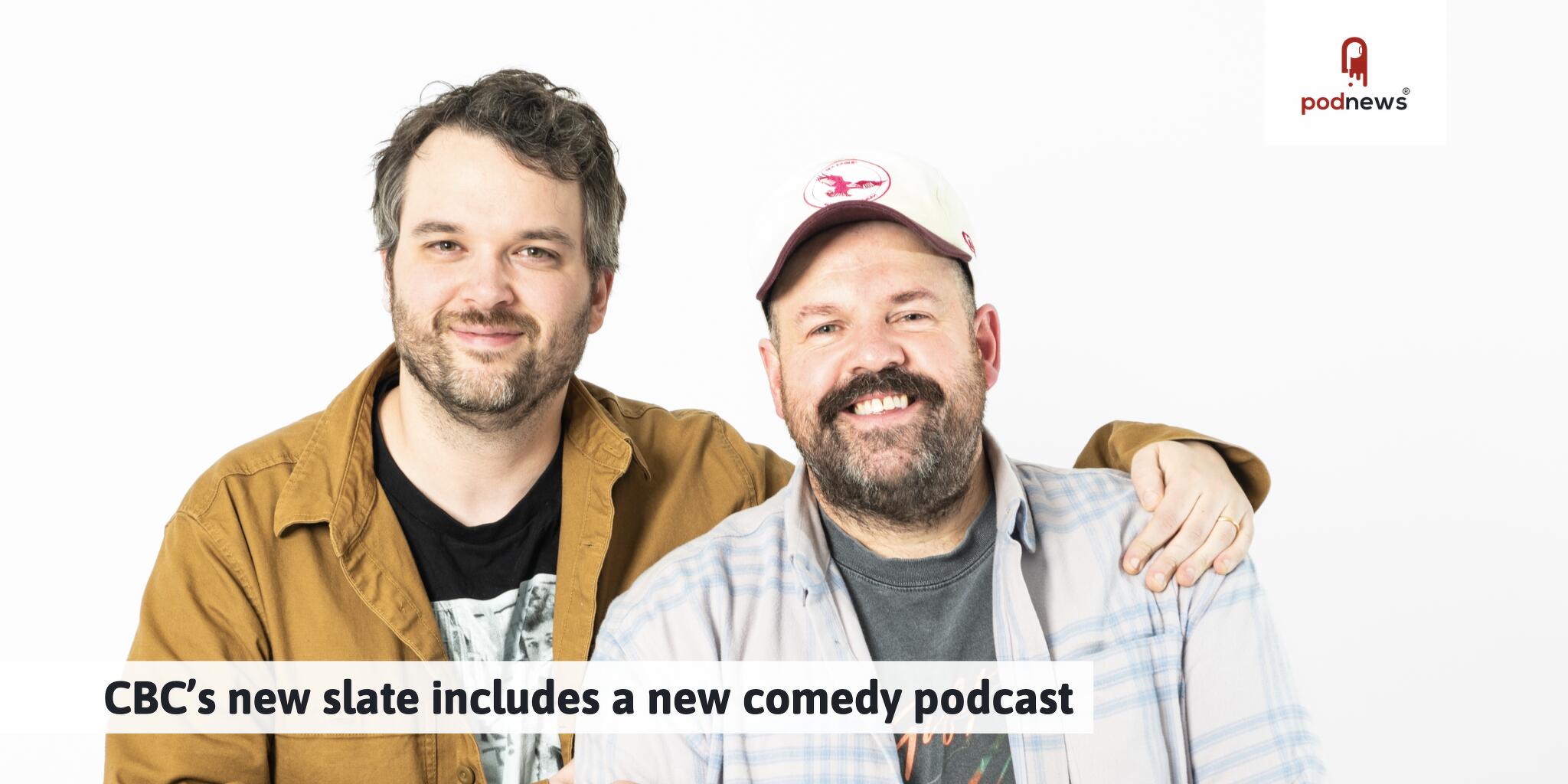 CBC’s new slate includes a new comedy podcast