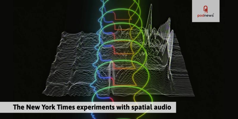 The New York Times experiments with spatial audio