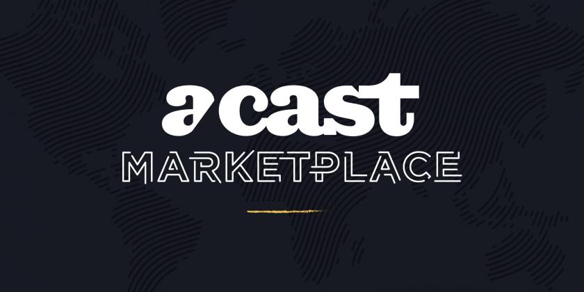 Acast leads global podcast advertising charge by launching Acast Marketplace