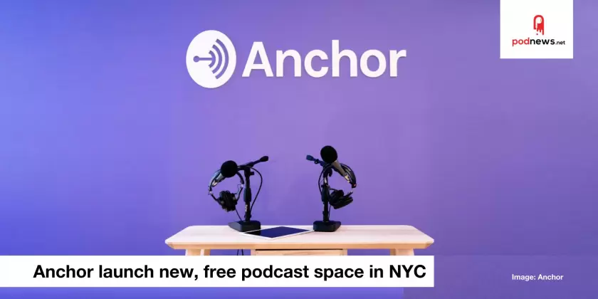 Anchor to open a free podcast studio in New York
