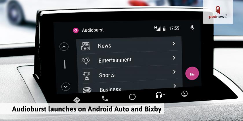 Audioburst launches on Android Auto and Bixby