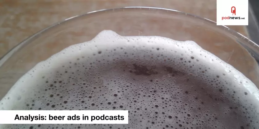 Analysis: beer advertising in podcasts