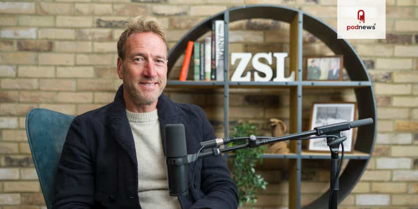 Ben Fogle explores people’s Wildest Moments in new podcast