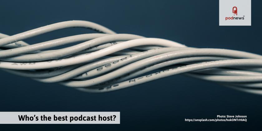 Who's the best podcast host - how to choose