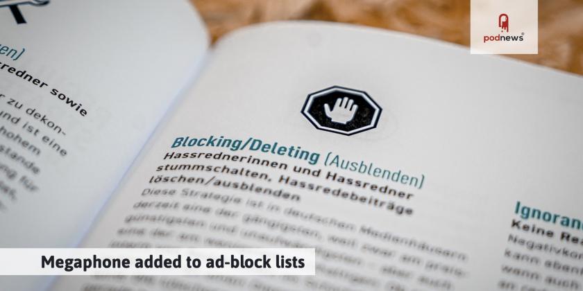 Megaphone added to ad-block lists