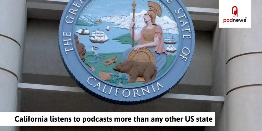 California listens to more podcasts than any other US state