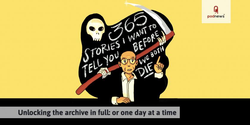 Unlocking the archive in full or one day at a time