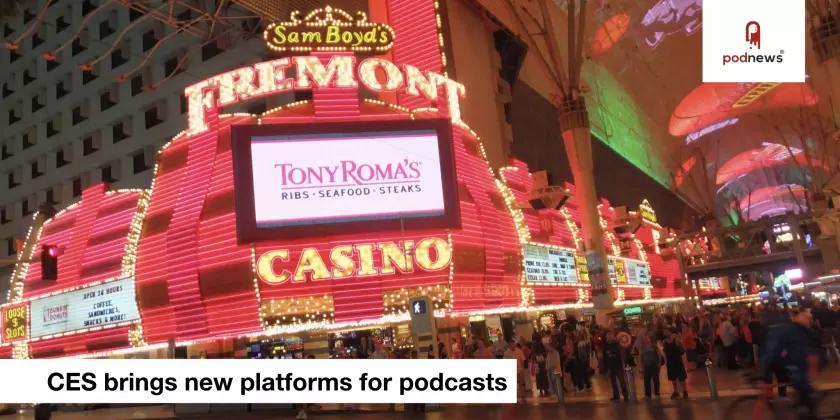 CES brings new platforms for podcasts