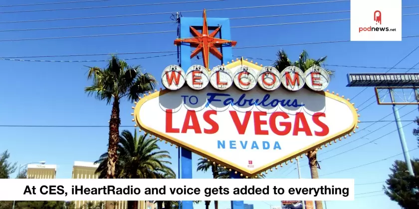 At CES, voice and iHeartMedia gets added to everything