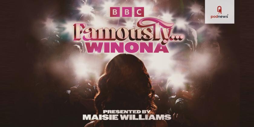 Maisie Williams fronts new podcast Famously... Winona