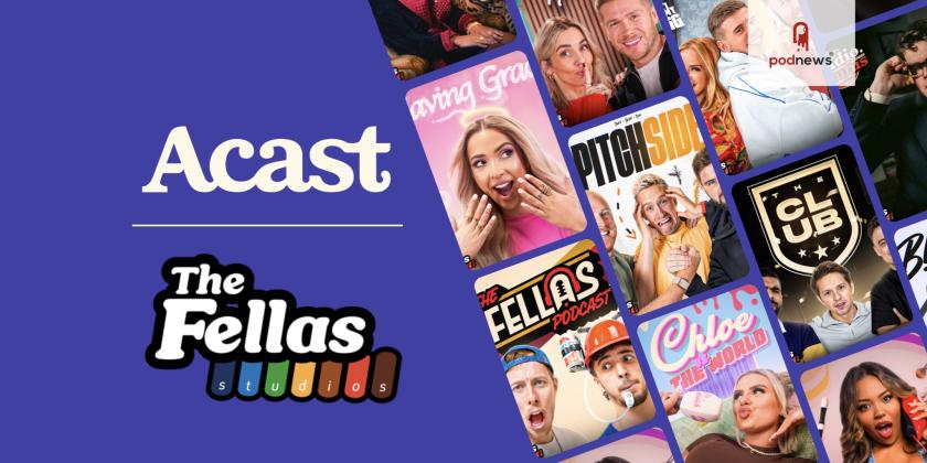 The Fellas Studios move their podcasts to Acast