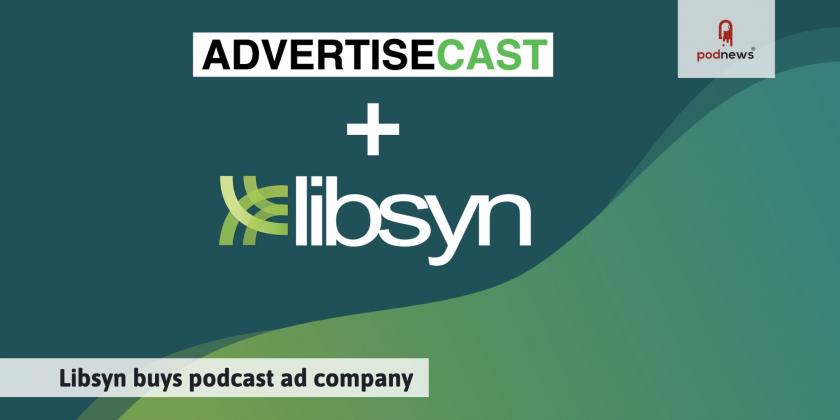 Libsyn buys podcast ad company