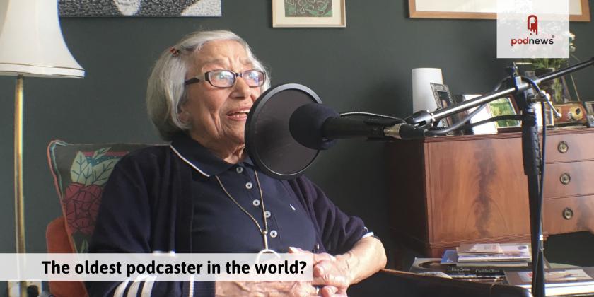 The oldest podcaster in the world? And how can we hit $2bn?