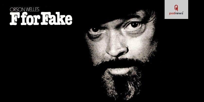 F for Fake,the Orson Welles film from 1973