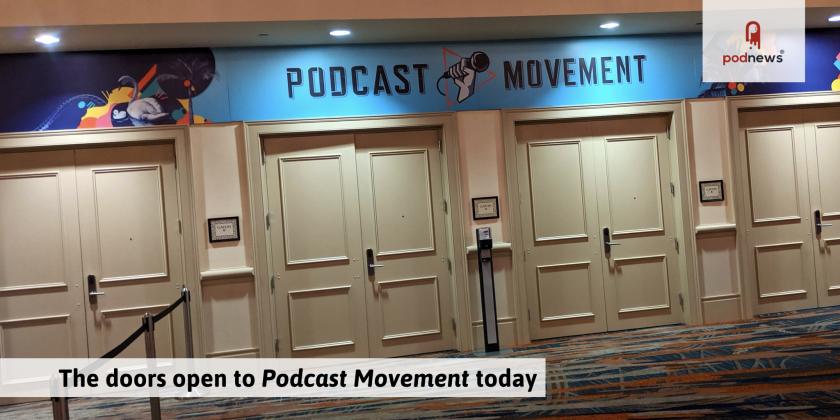 The doors open to Podcast Movement 2019