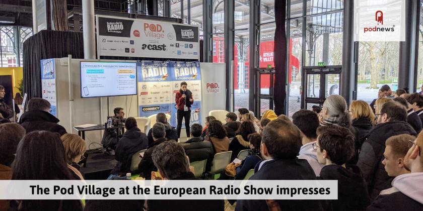 The Pod Village at the European Radio Show impresses