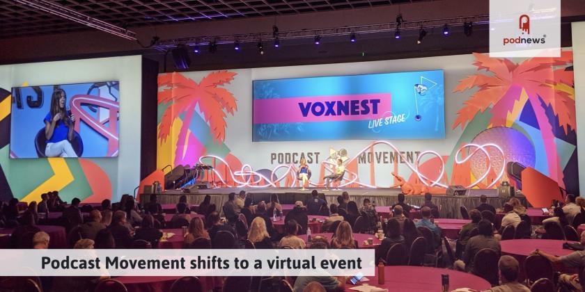 Podcast Movement shifts to a virtual event