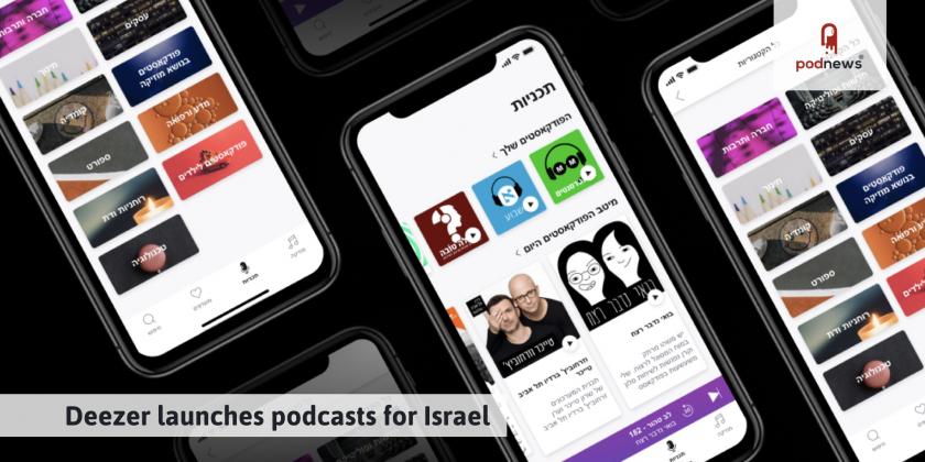 Deezer launches podcasts for Israel