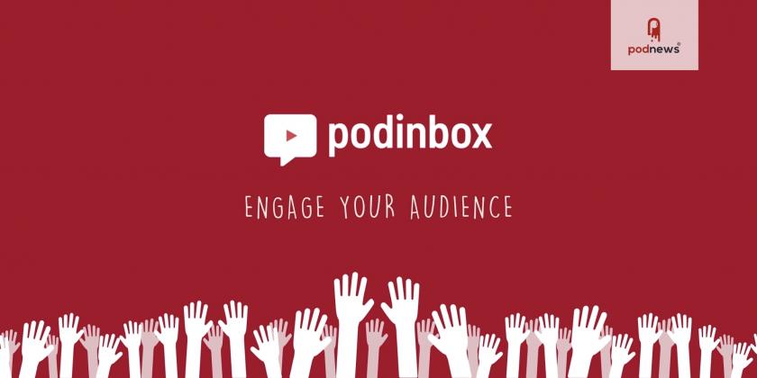 PodInbox launches at Podcast Movement