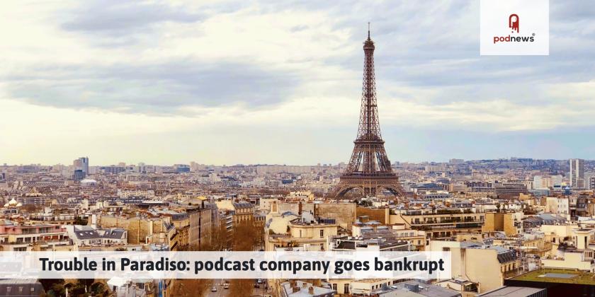 Trouble in Paradiso: podcast company goes bankrupt