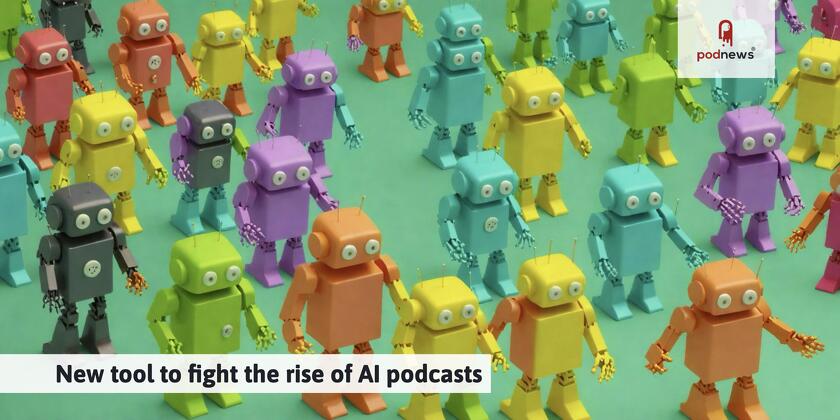 New tool to fight the rise of AI podcasts