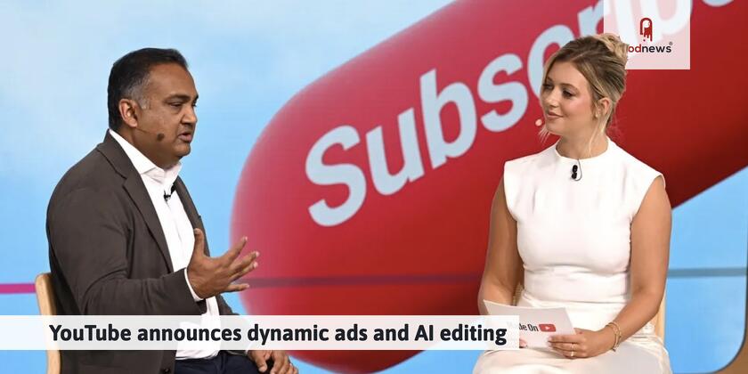 YouTube announces dynamic ads and AI editing