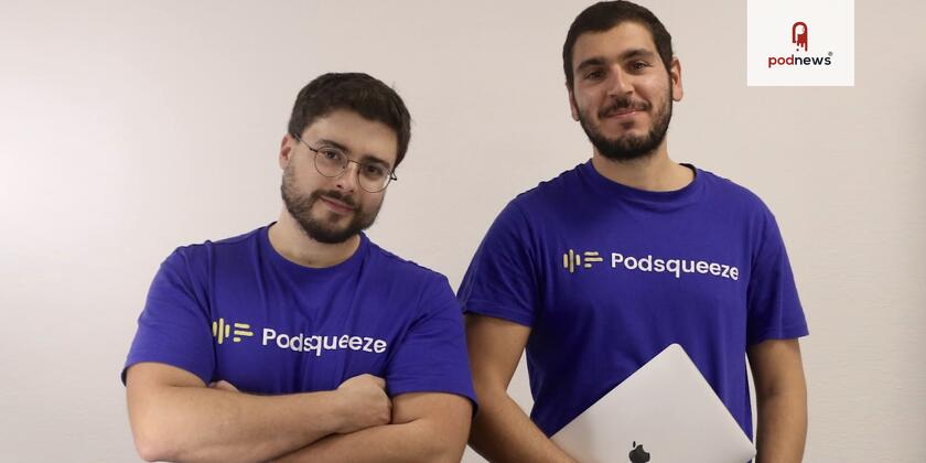The Podsqueeze team