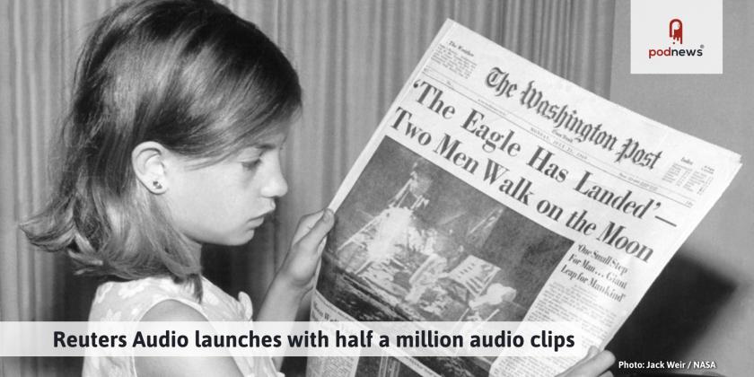 Reuters Audio launches with half a million audio clips