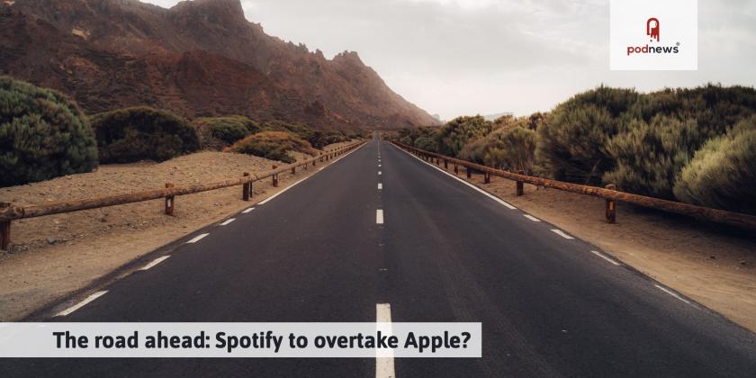 The road ahead: Spotify to overtake Apple?