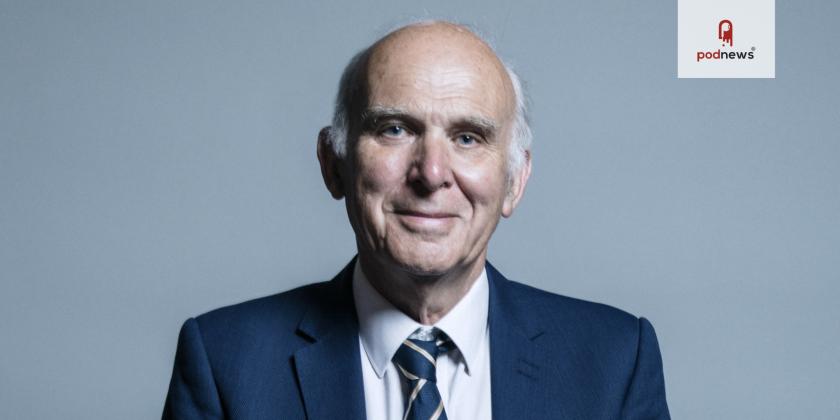 Cable Comments - Sir Vince Cable launches podcast series