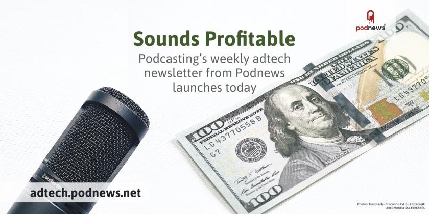 Podnews launches new, weekly adtech newsletter; Overcast adds dynamic ad warning 