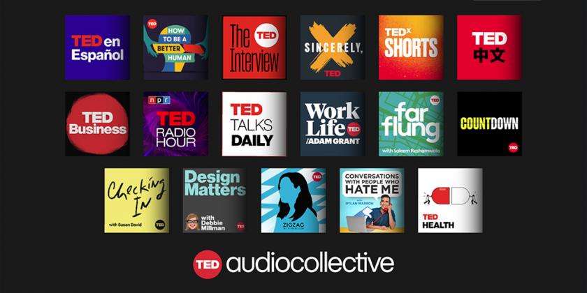 TED Launches TED Audio Collective for Podcasts