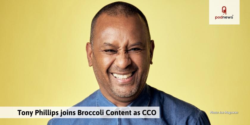 Tony Phillips joins Broccoli Content as CCO