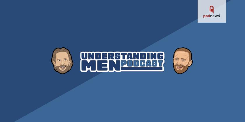 Ex-professional sportsmen Luke Sutton and Fraser Franks launch brand new podcast ‘Understanding Men’