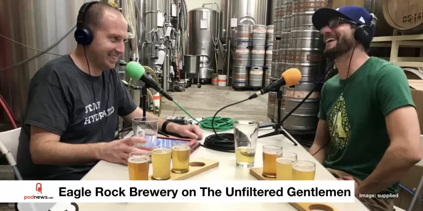 Eagle Rock Brewery on The Unfiltered Gentlemen