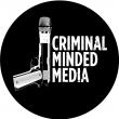 Criminal Minded Media