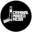 Criminal Minded Media