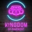 Kingdom of Pavement