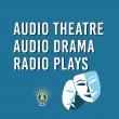 Audio Drama & Radio Plays