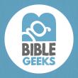 The Bible Geeks
