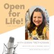 OPEN FOR LIFE THE PODCAST
