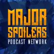 Major Spoilers Podcasts