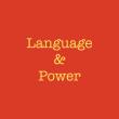 Language & Power Podcast